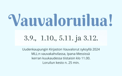 Vauvaloruilua 3.9.,  1.10., 5.11. ja 3.12.