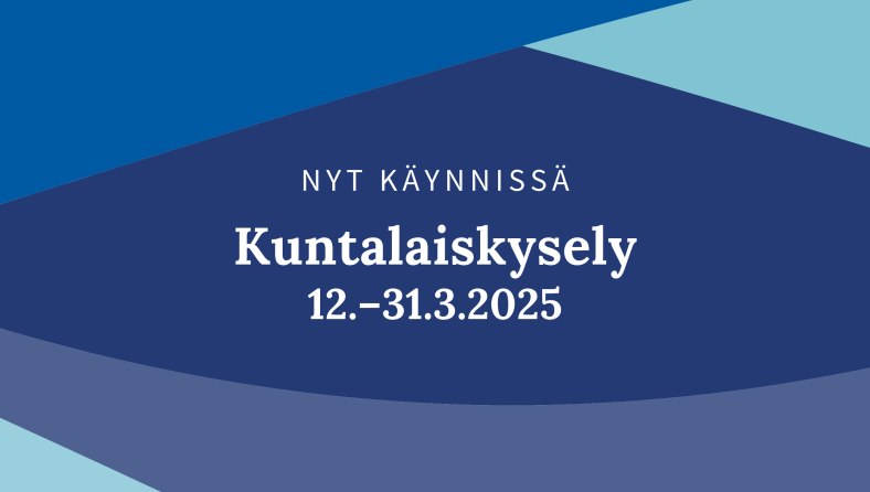 Kuntalaiskysely on käynnissä 12.-31.3.2025