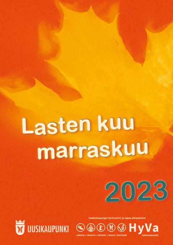 Keltainen vaahteran lehti punaisella taustalla. Lisäksi myös teksti: lasten kuu marraskuu 2023.