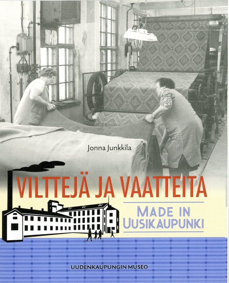 kansikuva museon julkaisusta, naisia tekstiiltehtaan koneen vieressä